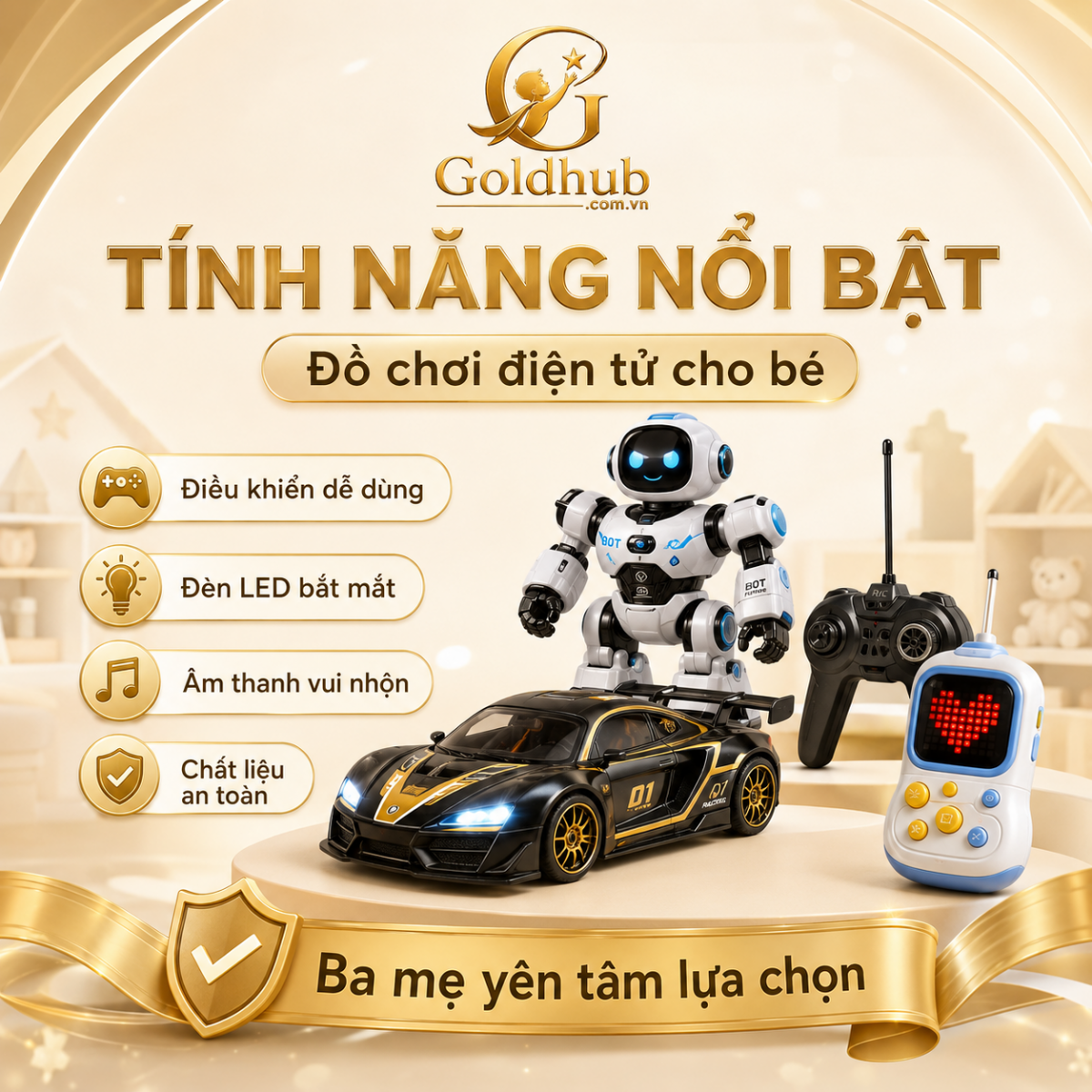 Tính năng nổi bật của Đồ Chơi Điện Tử & Điều Khiển Tính năng nổi bật của Đồ Chơi Điện Tử & Điều Khiển