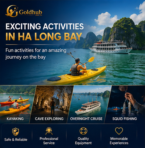 Exciting activities in Ha Long Bay including kayaking cave exploration overnight cruises and squid fishing