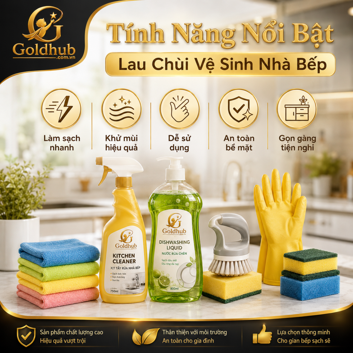 Tính năng nổi bật Lau Chùi Vệ Sinh Nhà Bếp