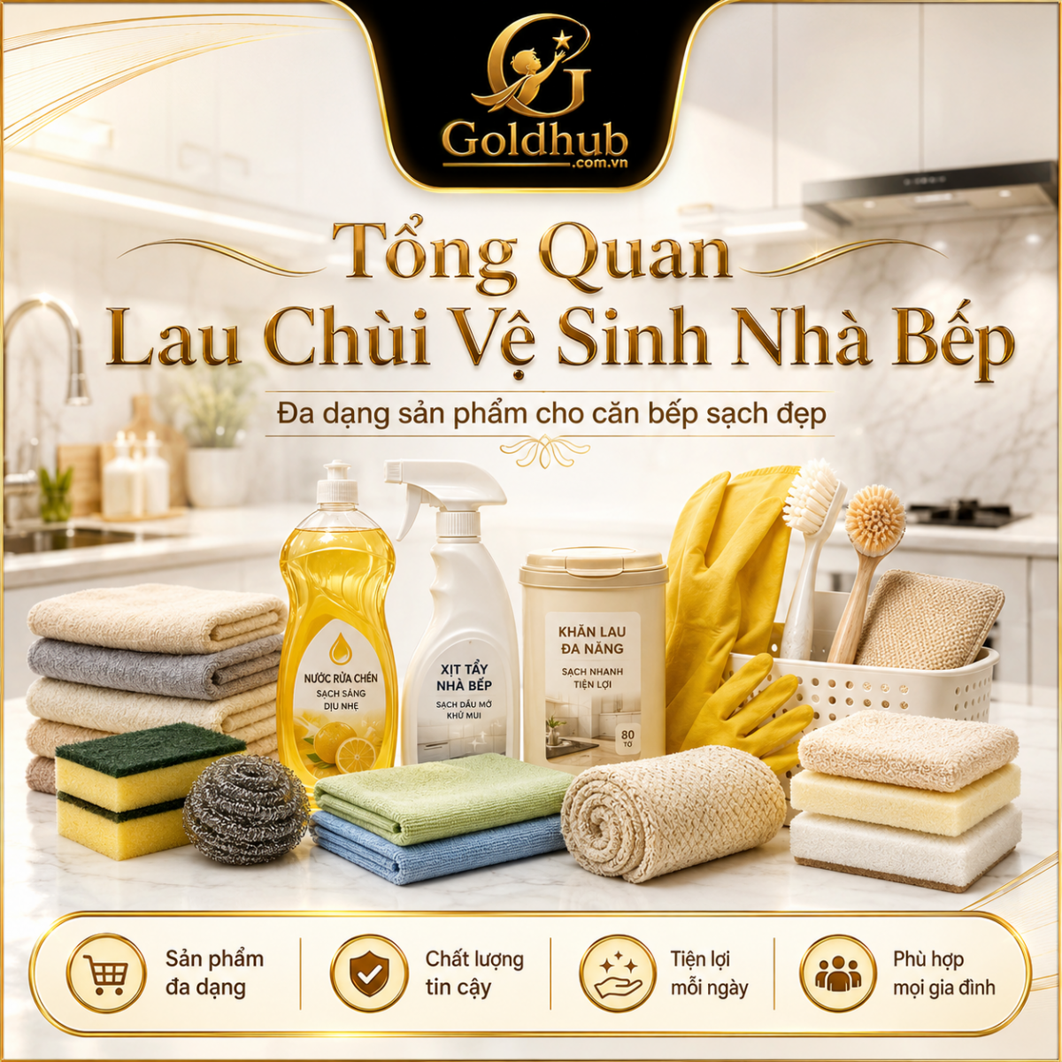 Tổng quan Lau Chùi Vệ Sinh Nhà Bếp