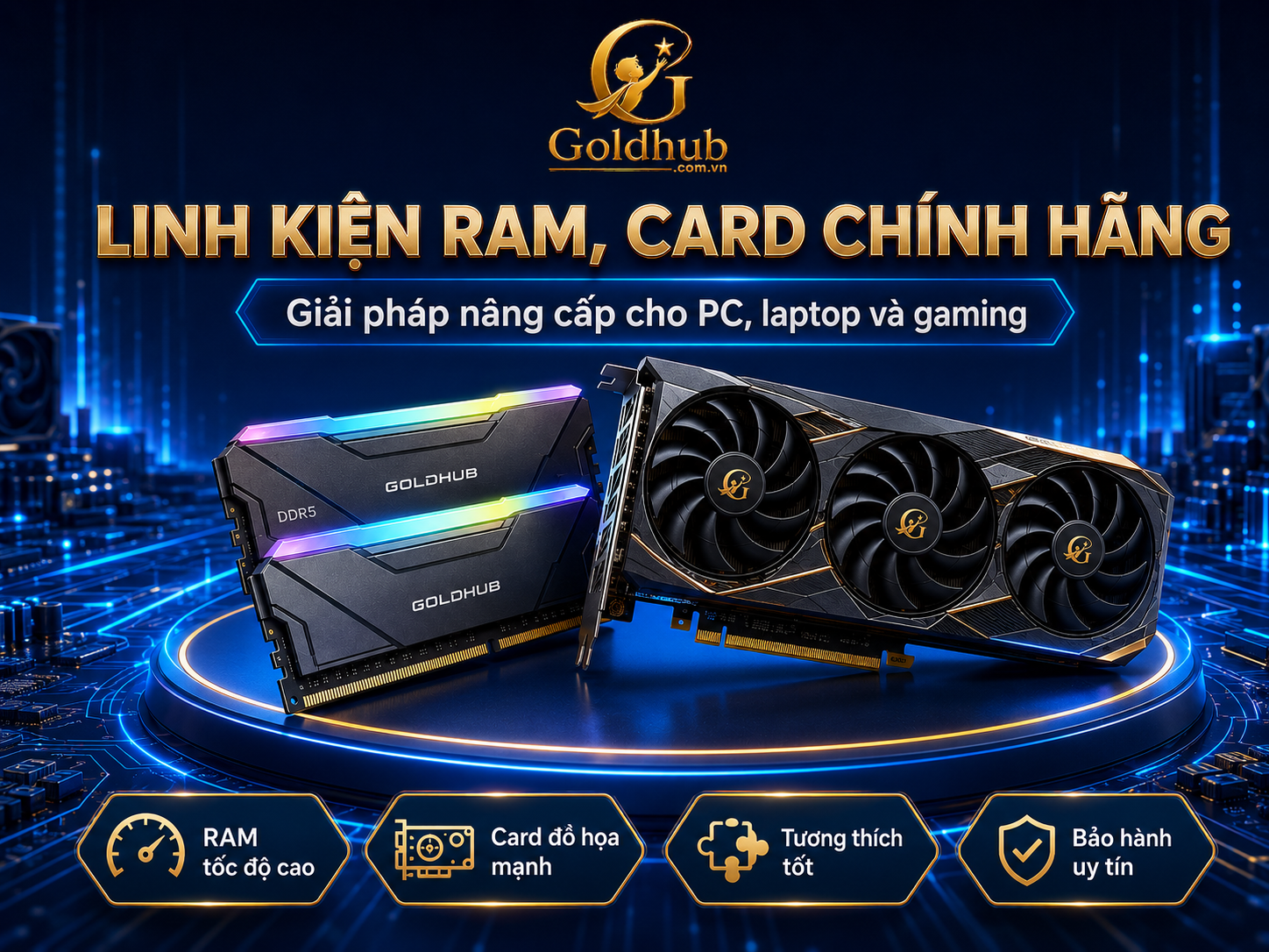 Linh kiện ram,card chính hãng