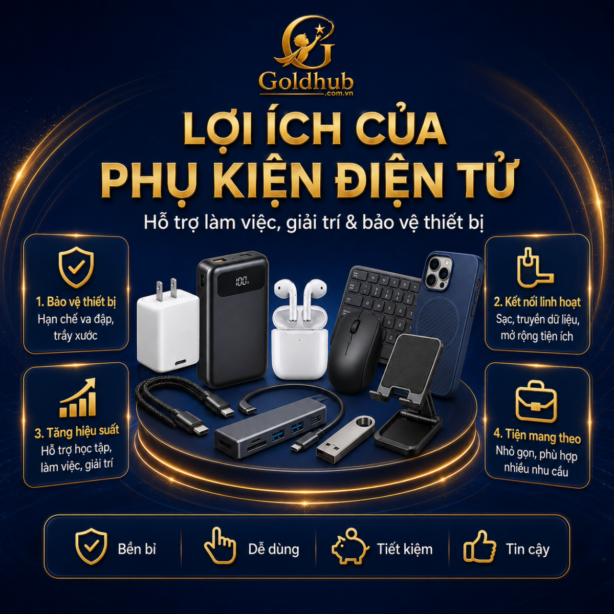 Lợi ích của Phụ kiện điển tử